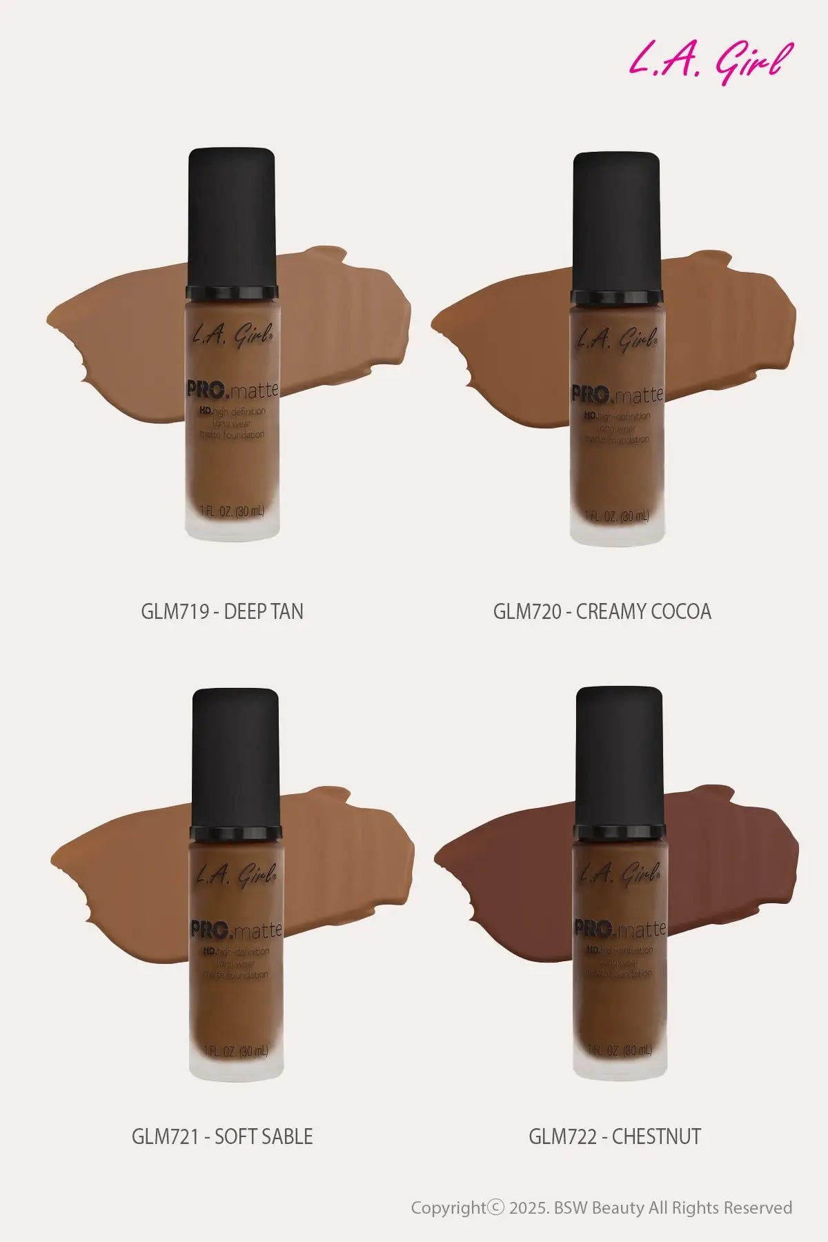 L.A GIRL PRO MATTE FOUNDATION 1oz - BSW BEAUTY CANADA