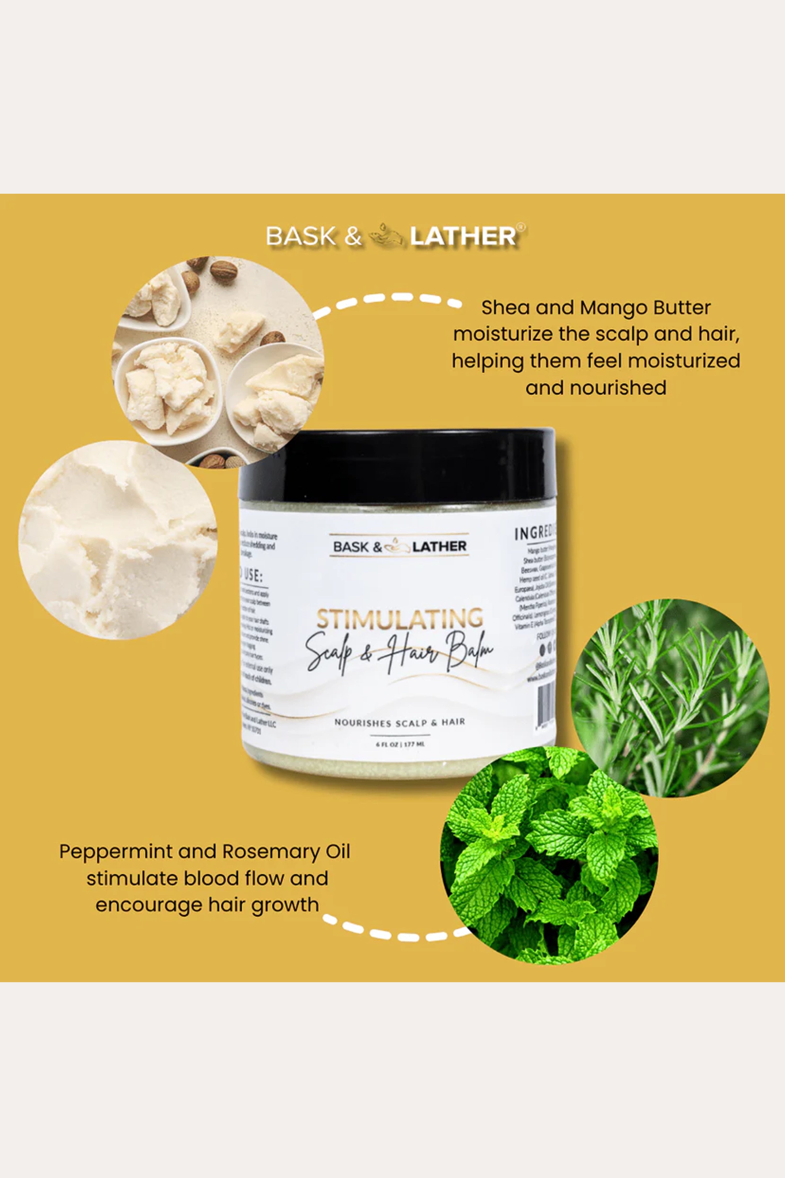 BASK & LATHER STIMULATING SCALP & HAIR BALM 6oz