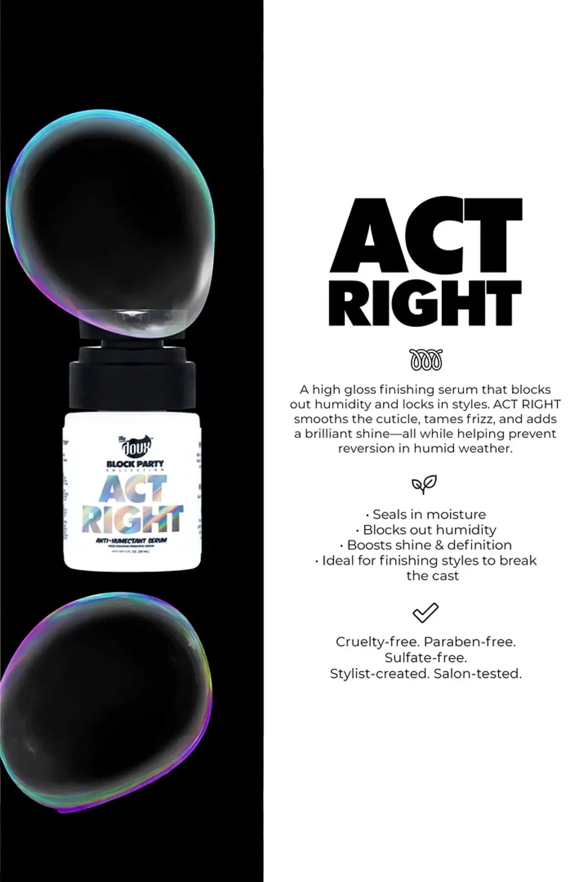 THE DOUX ACT RIGHT ANTI-HUMECTANT SERUM 2oz THE DOUX