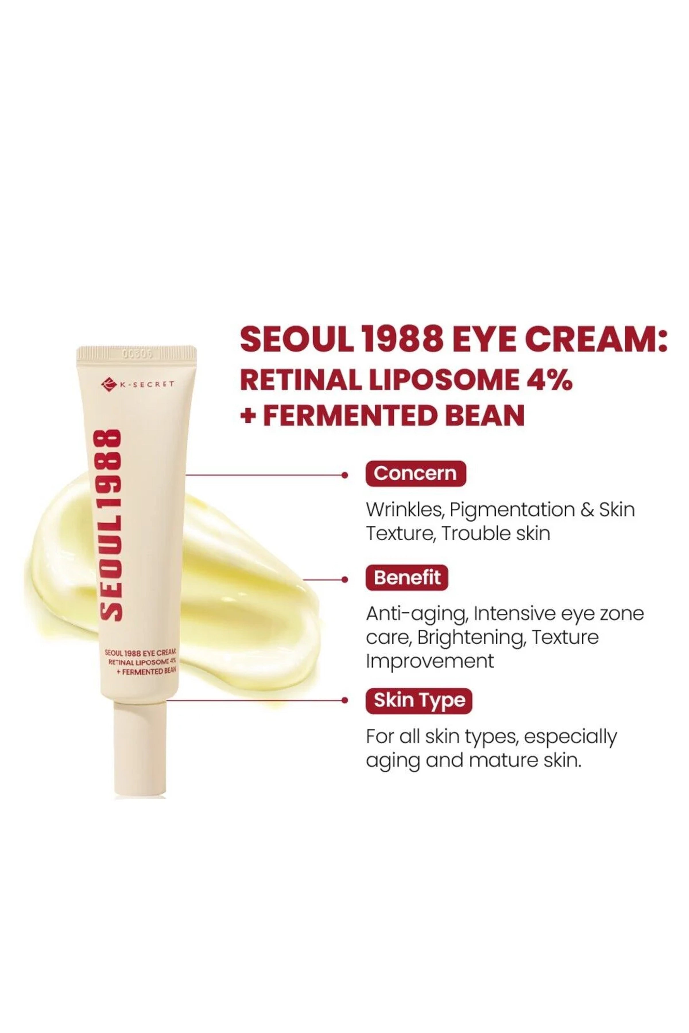 K-SECRET SEOUL 1988 EYE CREAM RETINAL LIPOSOME 4% + FERMENTED BEAN 30ml