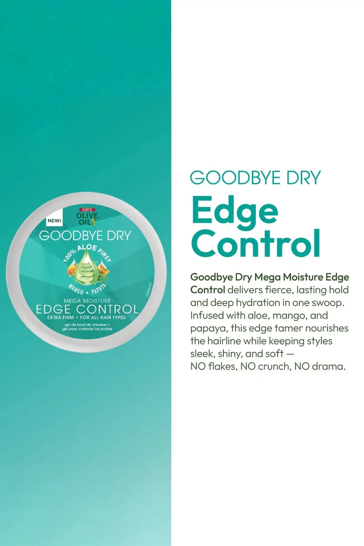 ORS OLIVE OIL GOODBYE DRY MEGA MOISTURE EDGE CONTROL 2.25oz ORS