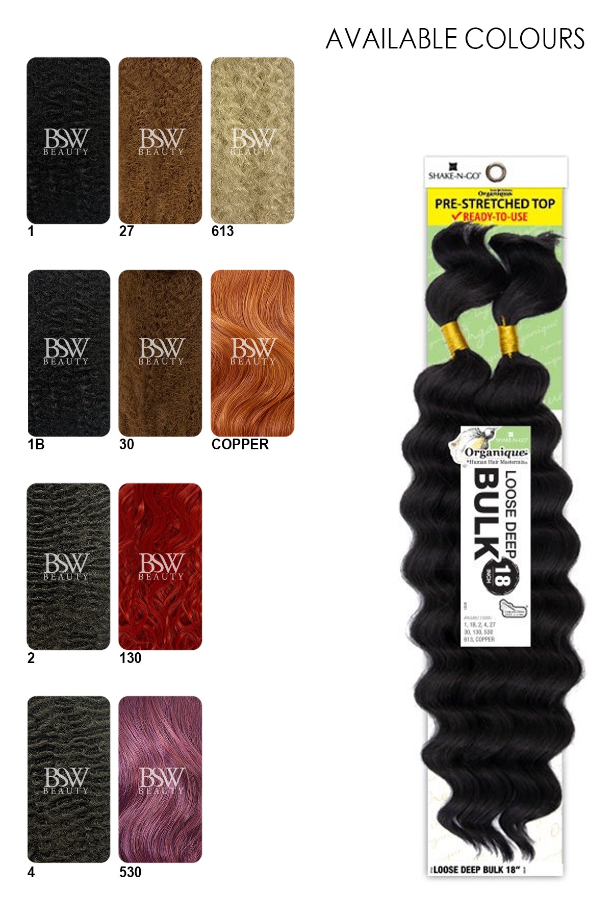 SHAKE N GO ORGANIQUE LOOSE DEEP BULK - 18" - BSW BEAUTY CANADA