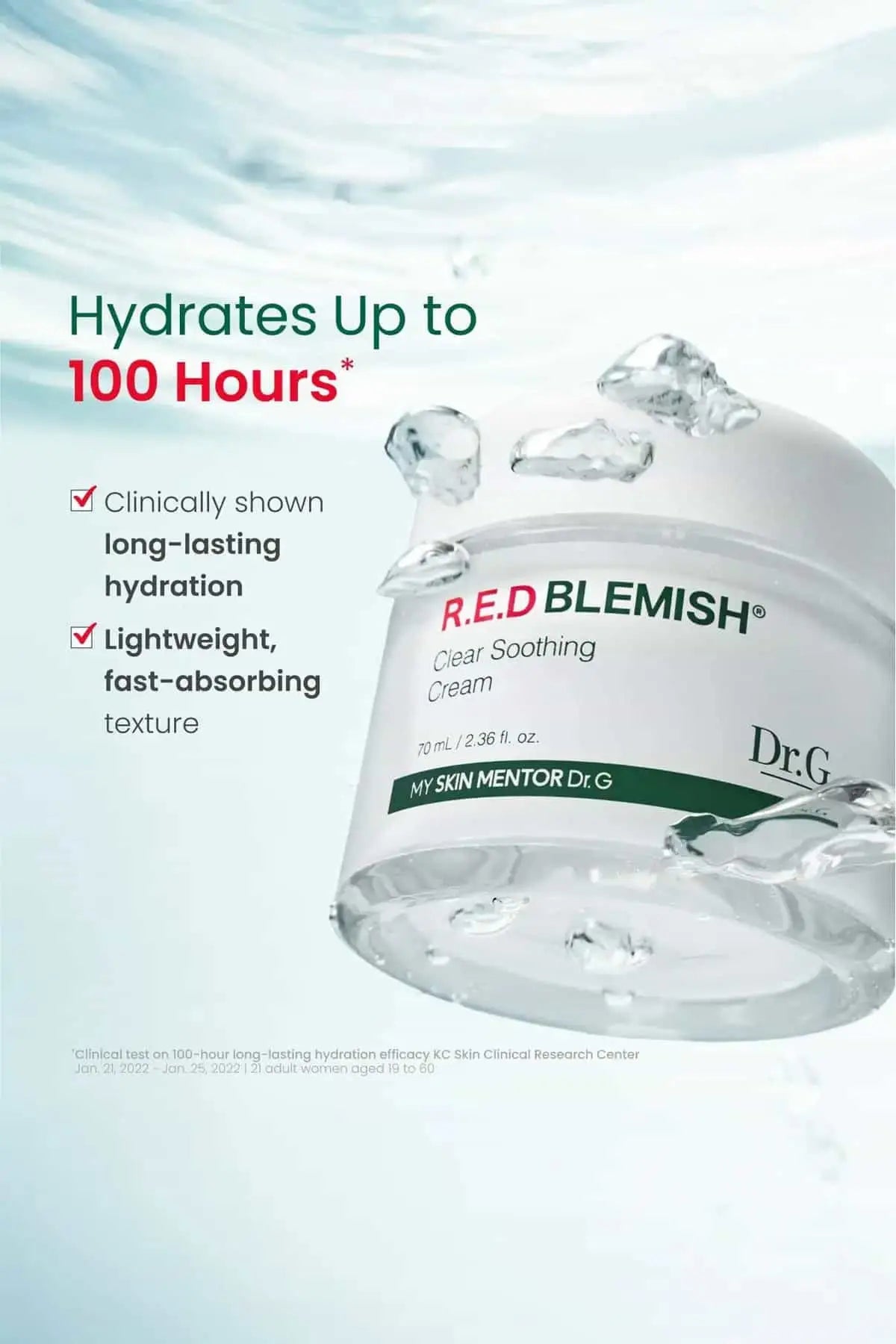 Dr.G Red Blemish Cream delivering up to 100 hours of hydration with a lightweight, fast-absorbing gel moisturizer Oily skin formula.